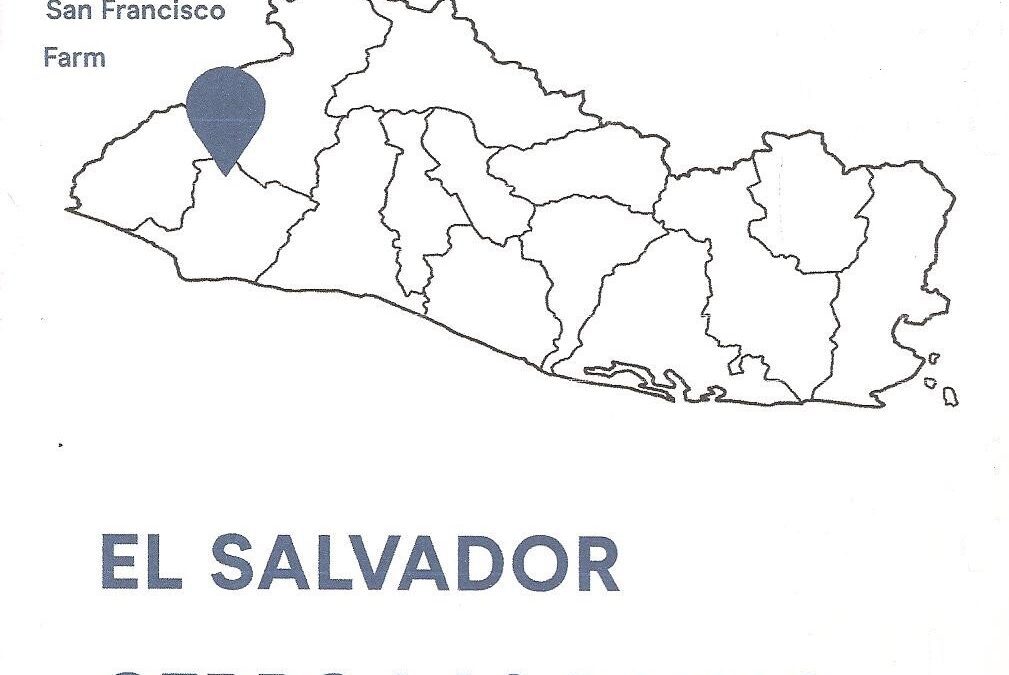 Coffee of the Month May, next stop Central America, El Salvador Cerro Las Ranas, San Ramon